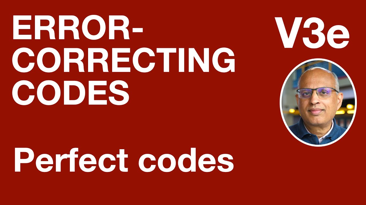 V3e: Perfect codes (Error-Correcting Codes)