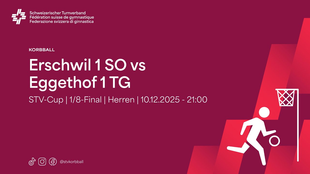 10.12.2025 - 21:00 | Korbball Herren STV-CUP Halle 1/8-Final | Erschwil 1 SO vs Eggethof 1 TG