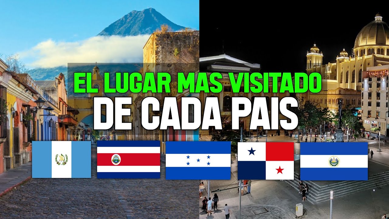 &iquest;CU&Aacute;L ES EL SITIO MAS TUR&Iacute;STICO de CADA PAIS CENTROAMERICANO? AlexDc 05