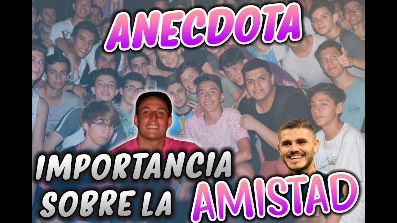 Anecdota la importancia de los amigos