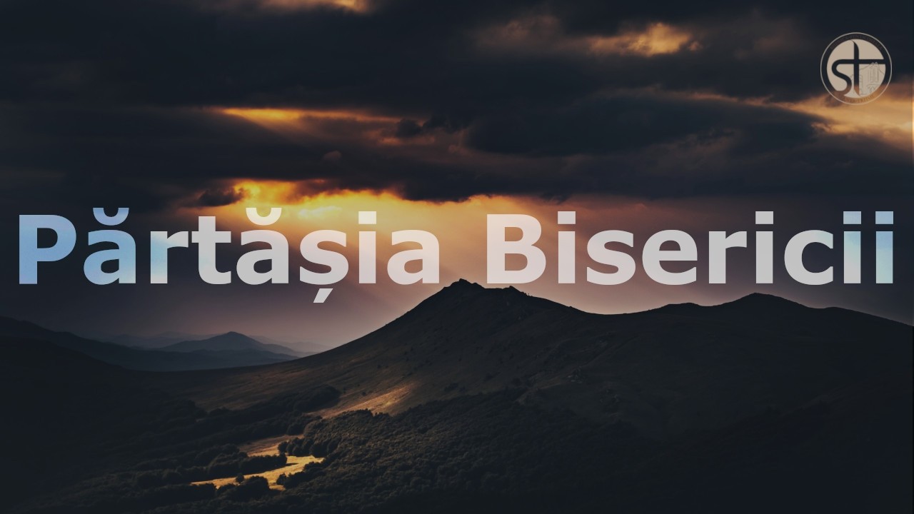 Părtășia Bisericii | Duminică Seara | 8 februarie 2026