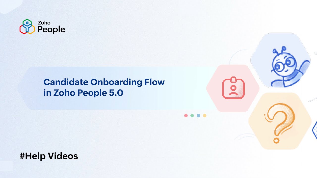 Candidate Onboarding Flow in Zoho People 5.0 | Help Videos | Zoho People