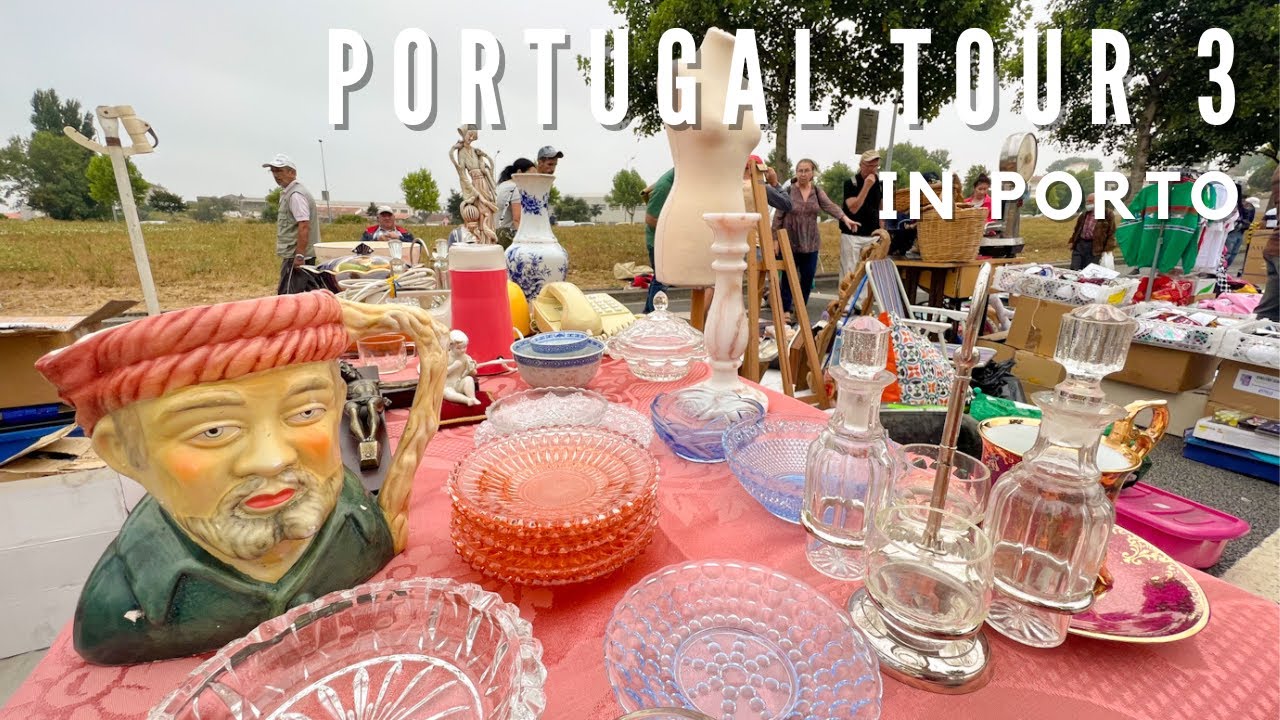 #27.🇵🇹Beloved Flea Market in Porto 