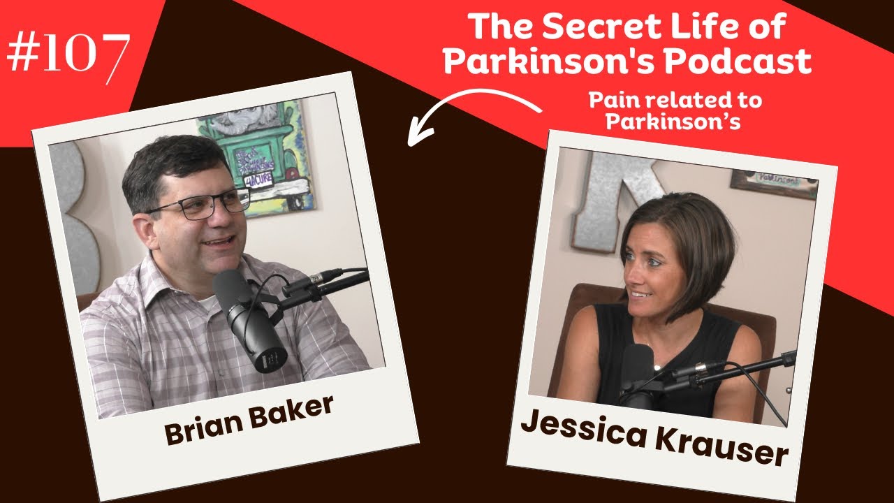 #107: Pain with Parkinson’s…viewers comments