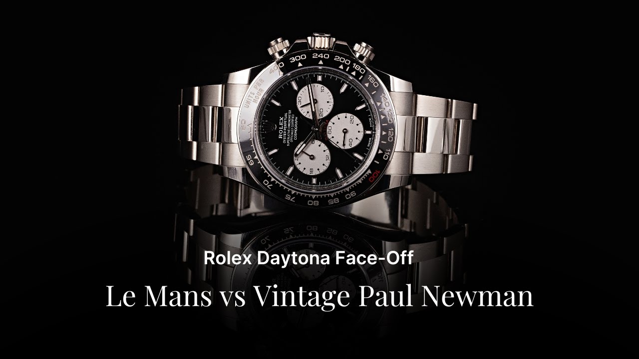 Противостояние Rolex: LeMans Daytona 126529 против винтажных Paul Newman Daytonas