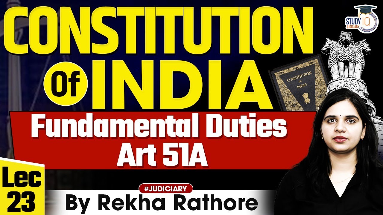 Fundamental Duties Article 51A | Constitution Of India