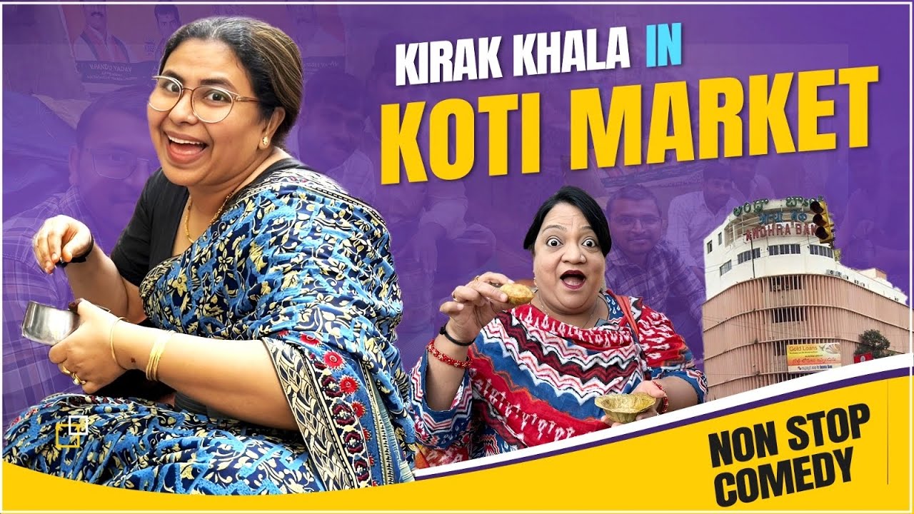 Kirak Khala In Koti Market || Non Stop Comedy || Beside Bus Stand Scenes || Kirak Hyderabadi Khala |