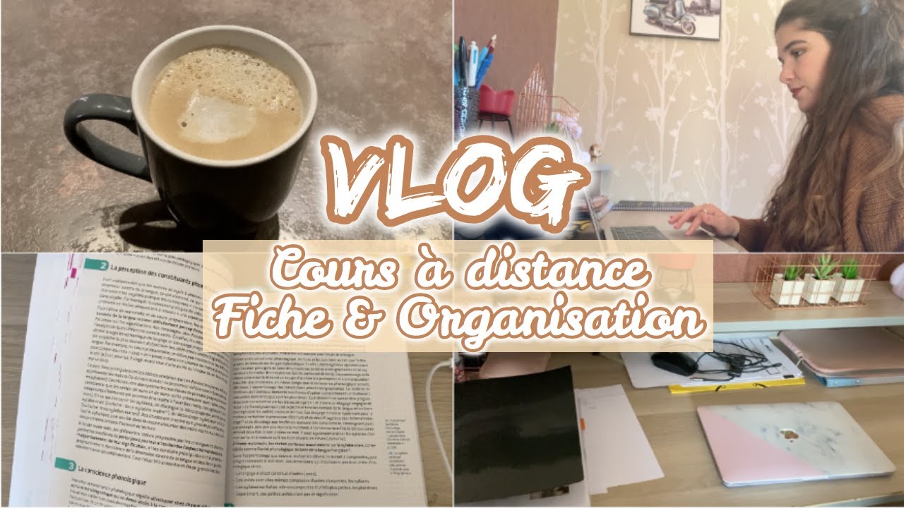 VLOG | Cours à distance, fiche & organisation !