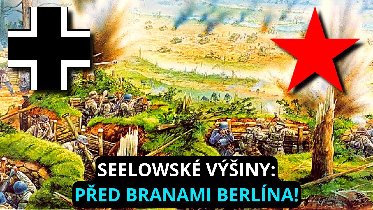 PŘED BRANAMI BERLÍNA!🚩⚔️💥 Seelowské výšiny 1945