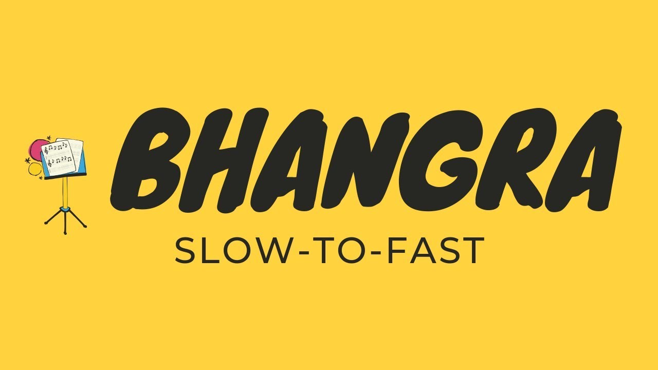 Bhangra (Slow-to-Fast) | Dhol