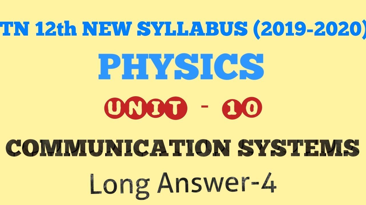 TN_12th_PHYSICS | Unit_10 | L.A_4 | COMMUNICATION_SYSTEMS | TNSCERT |