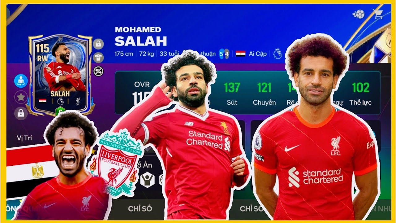 ĐÁNH GIÁ MOHAMED SALAH OVR 115 LIỆU CÓ NGON NHƯ LỜI ĐỒN - FC MOBILE VIỆT NAM ) MR DŨNG 