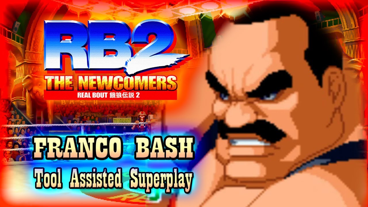 【TAS】REAL BOUT FATAL FURY 2: THE NEW COMERS - FRANCO BASH (WITH RED LIFE)