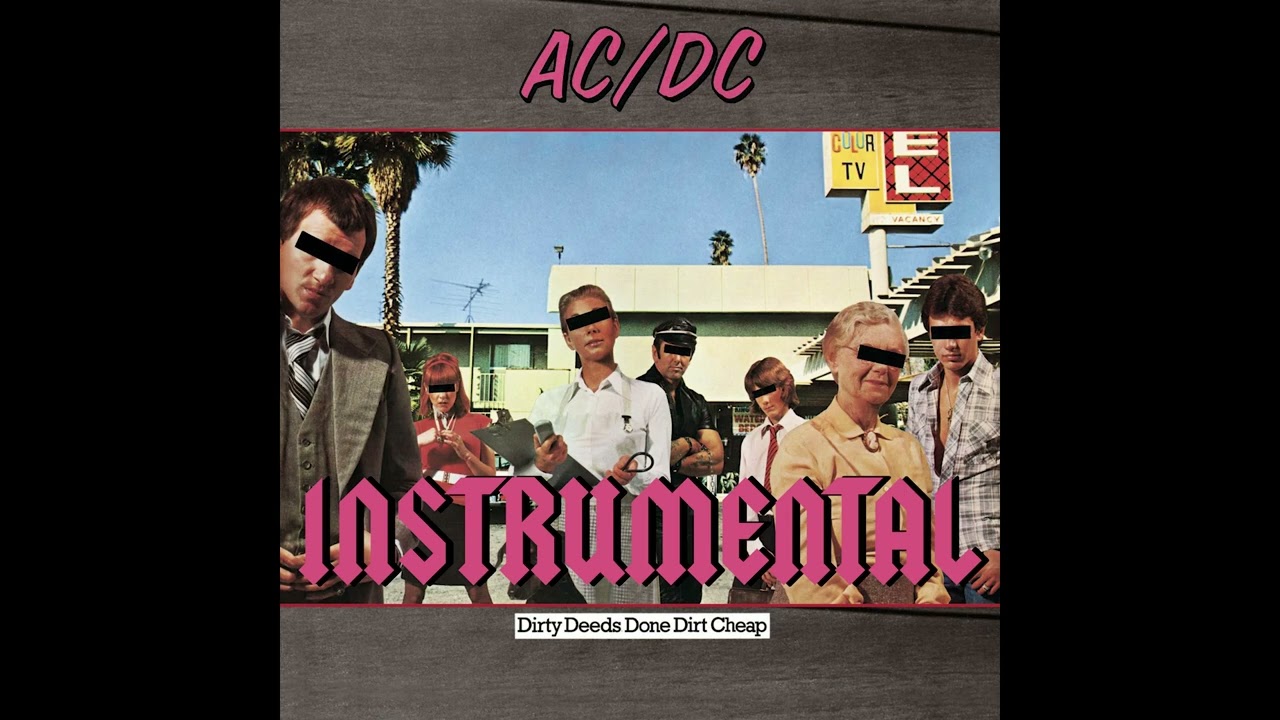 AC/DC - Ain't No Fun (Waiting Round to Be a Millionaire) (Instrumental)