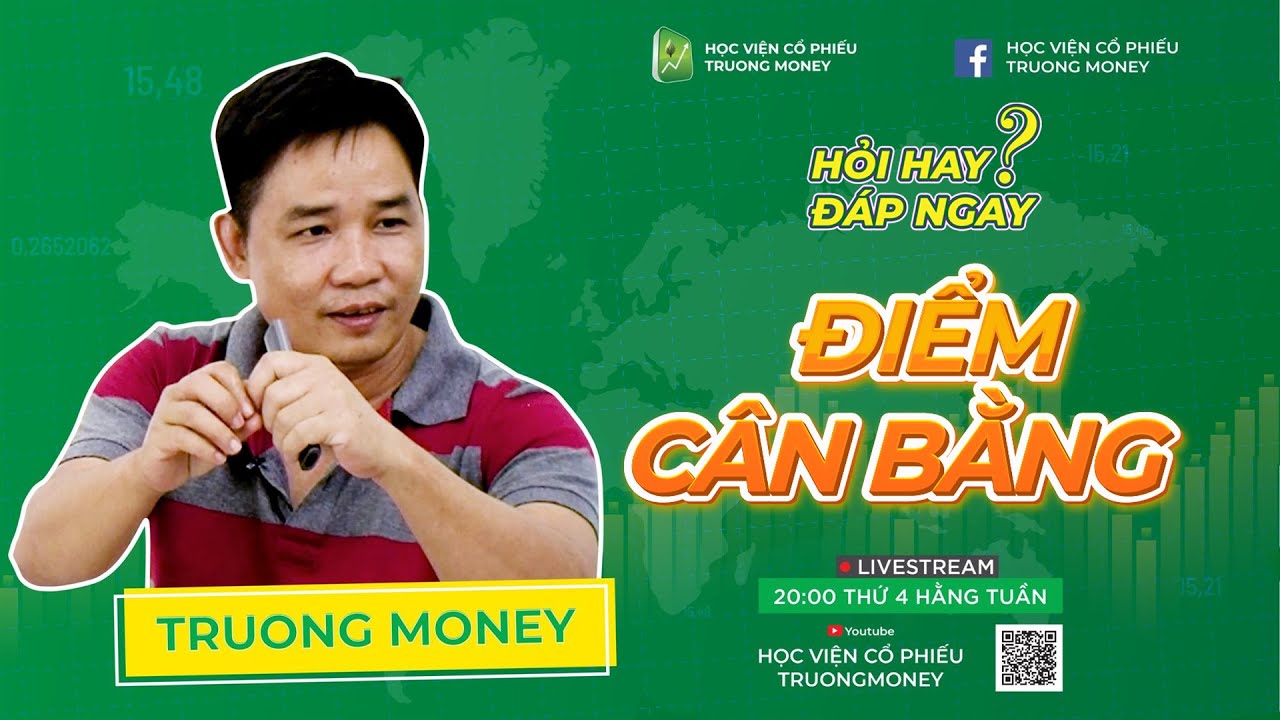 ĐIỂM CÂN BẰNG CỦA CỔ PHIẾU?