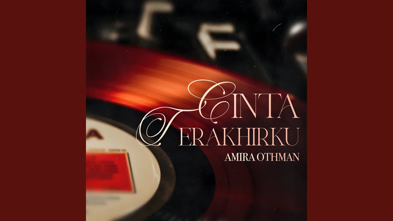 Cinta Terakhirku (From 