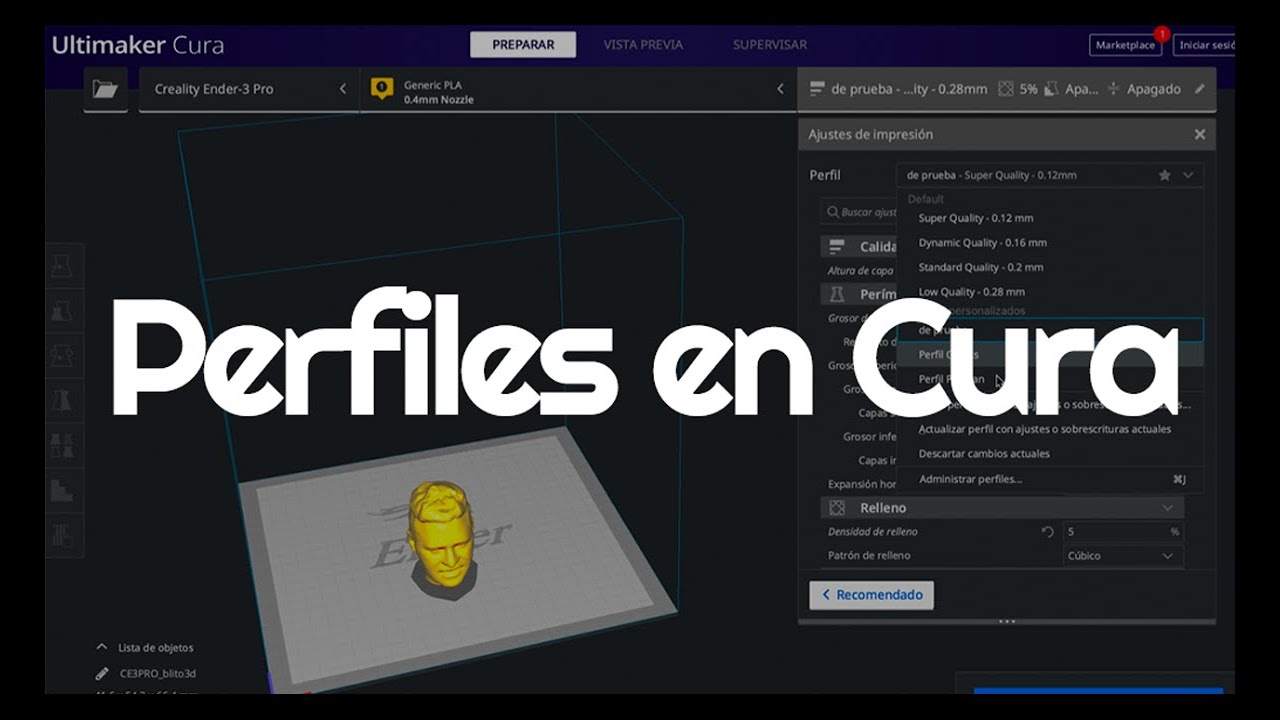 Perfiles en Cura