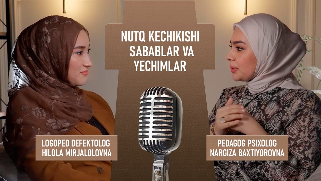 “Nutq kechikishi sabablar va yechimlar” | #3