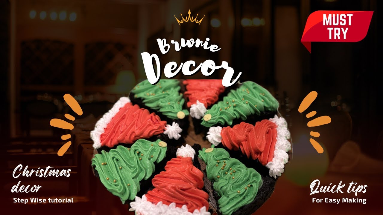 Christmas Brownie Decorating Ideas | Tips & Tricks for Festive Desserts| Brownie decor made easy