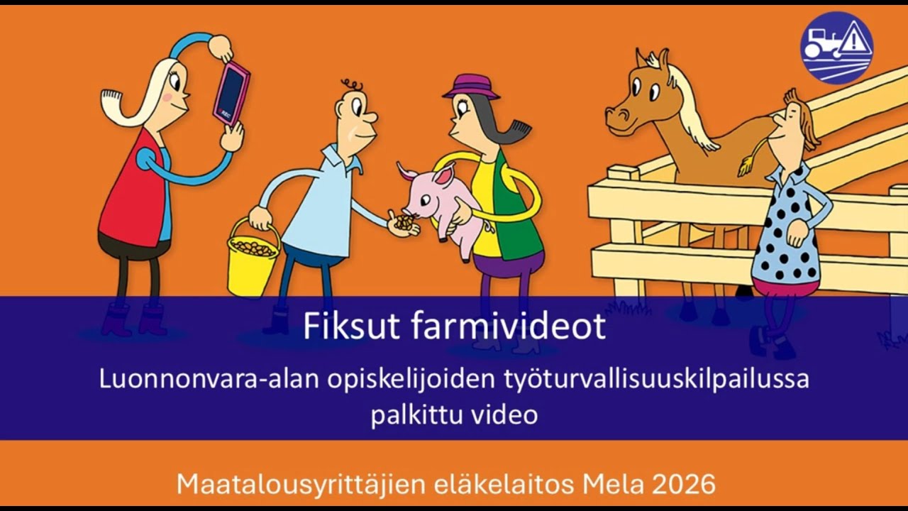 Fiksut farmivideot 2025: Suunnittele, toteuta = työturvallisuus