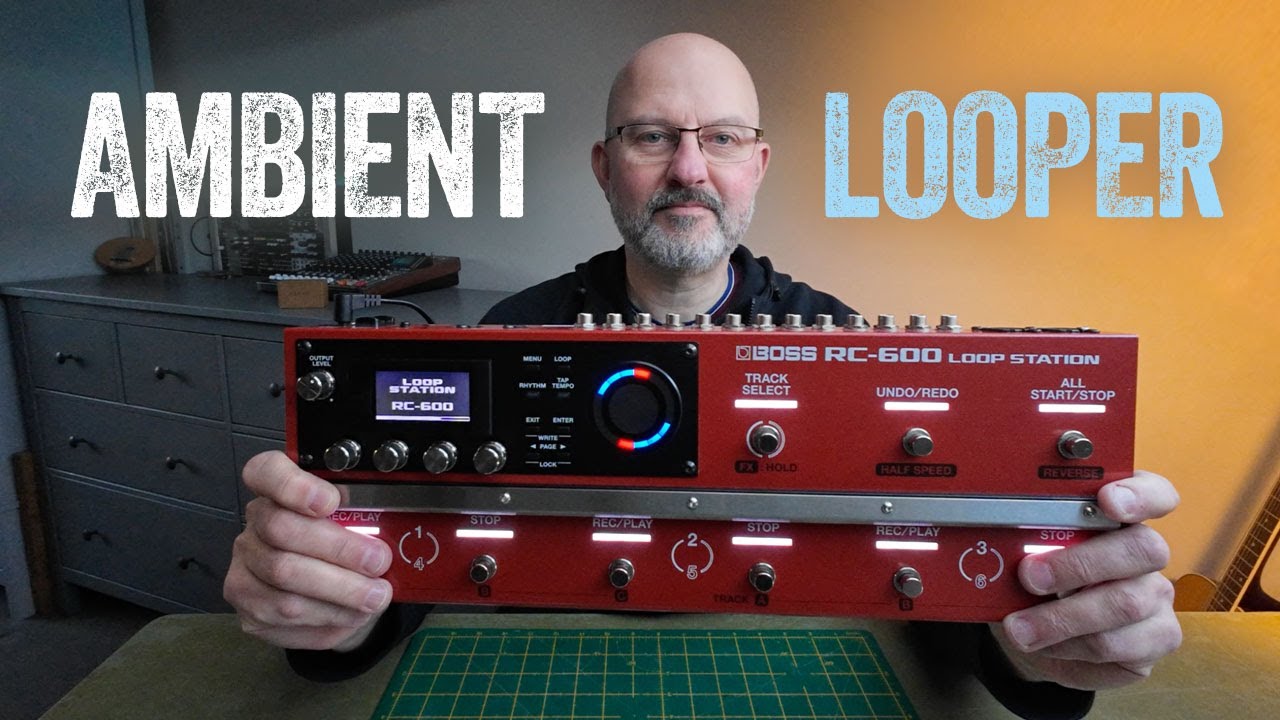 Как я использую BOSS RC-600 Loop Station — многодорожечный аудиоинтерфейс, эффекты, мощный эмбиент!