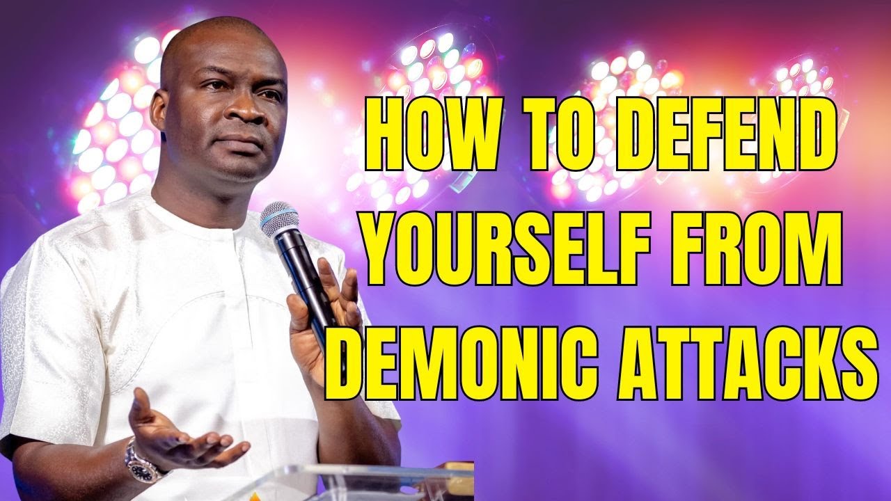 HOW TO DEFEND YOURSELF FROM DEMONIC ATTACKS - APOSTLE JOSHUA SELMAN #apostlejoshuaselman