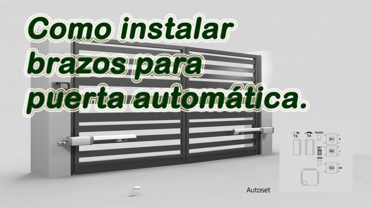 Como instalar brazos para puerta autom&aacute;tica.