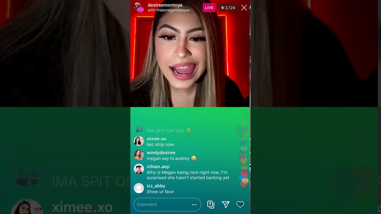 Desireemontoya live w/ theemeganlouisee (very funny 🤣)