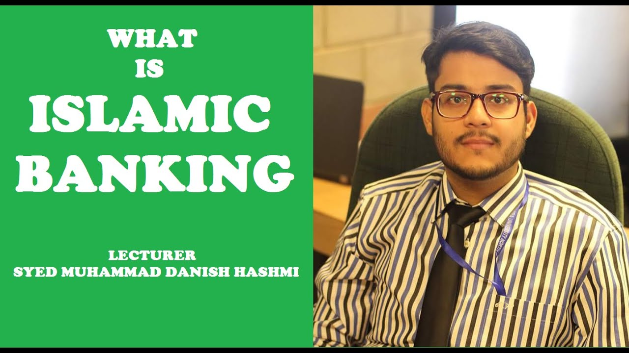 What is Islamic Banking