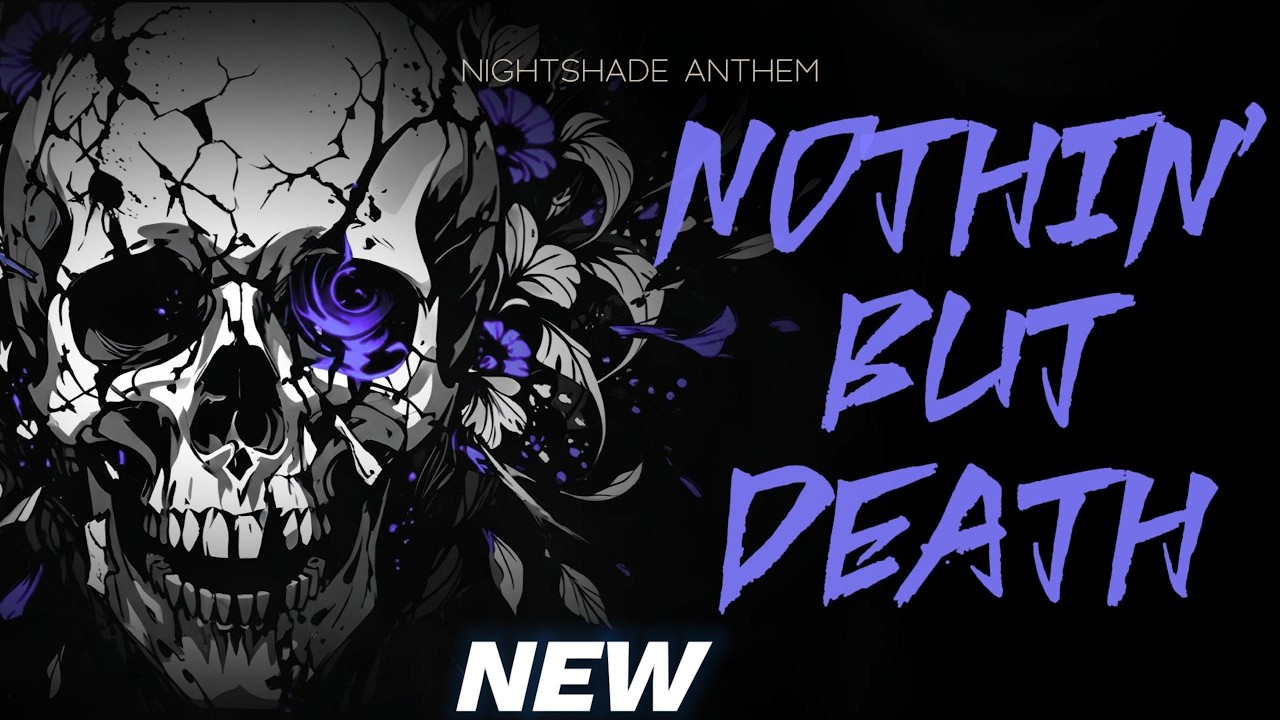 Nightshade Anthem - Nothin' But Death | Official Lyric Video