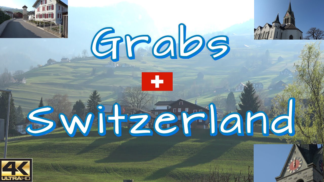 Grabs 4K/Switzerland