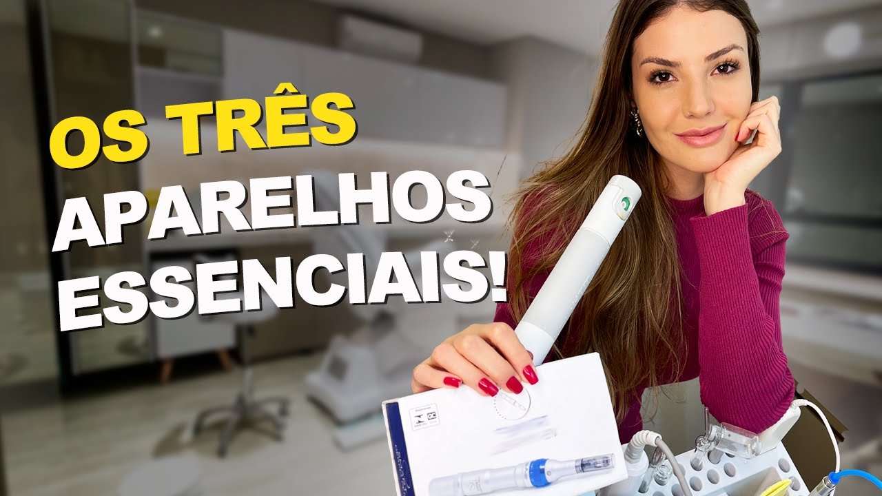Os 3 Principais Equipamentos que Você Precisa Comprar para Começar na sua Clínica de Estética!