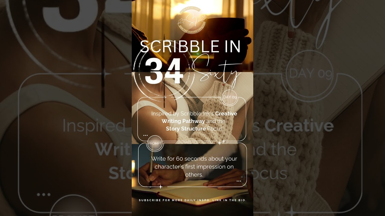 ✍️ Scribble in Sixty: Day Nine, Part One  