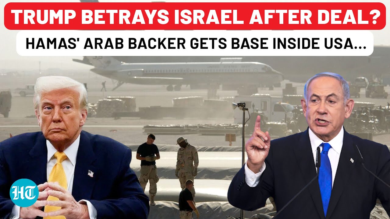 Trump Betrays Israel After Deal? Hamas' Arab Backer Gets Own Air Force Base On US Soil| Gaza