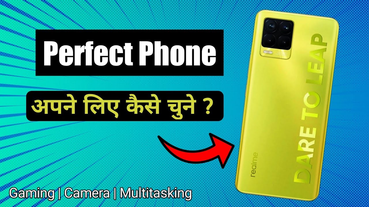 How to choose the best smartphone for you? आप अपने लिए एक परफेक्ट फोन कैसे चुने ? @TrakinTech