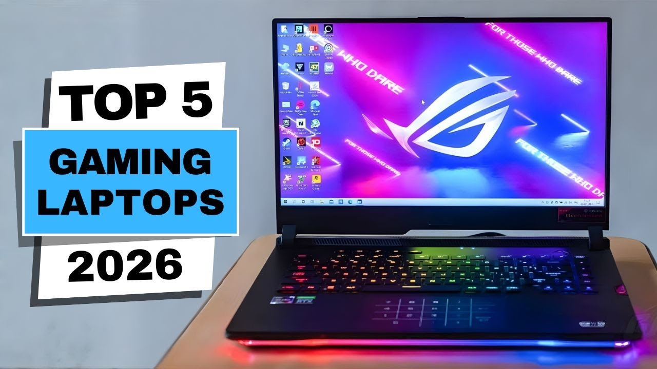 5 Best Gaming Laptops 2026 | Top Picks For Every Budget