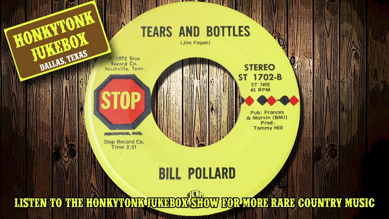 Bill Pollard  - Tears And Bottles