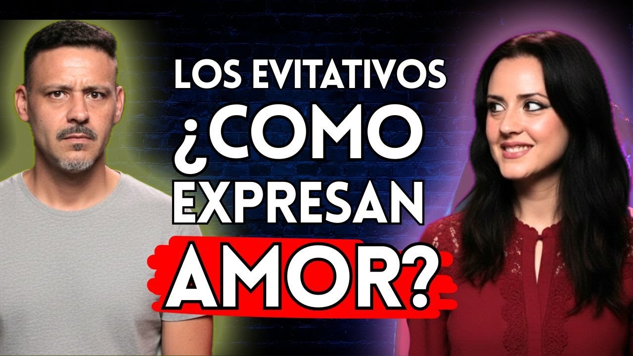 Mi pareja EVITATIVA me AMA? Como expresan los apego evitativo su AMOR? podcast
