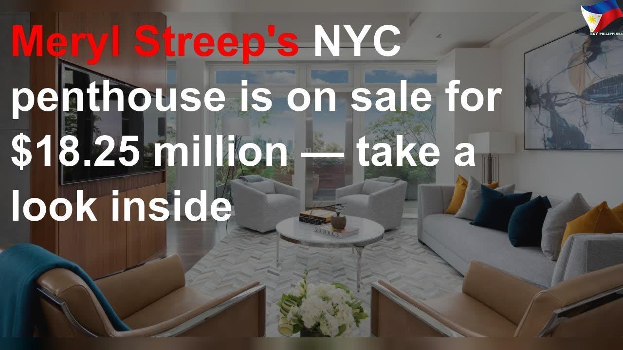 Inside Meryl Streep's NYC penthouse listed for $18.25-M