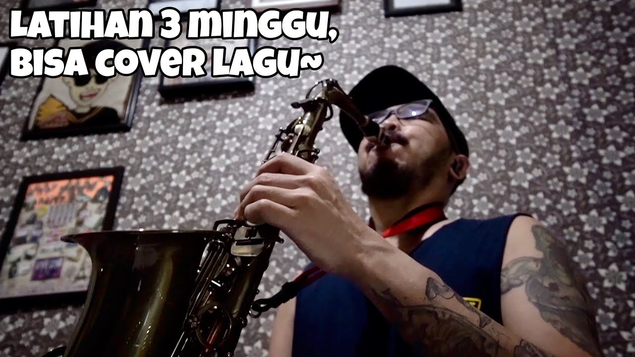 Belajar Saxophone Dalam 3 Minggu #DiRumahAja (Cover Can't Help Falling in Love with You)