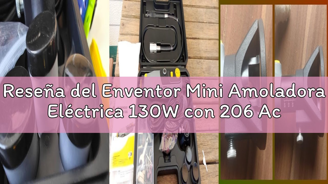Reseña del Enventor Mini Amoladora Eléctrica 130W con 206 Accesorios, Mini Herramienta Rotativa Mult