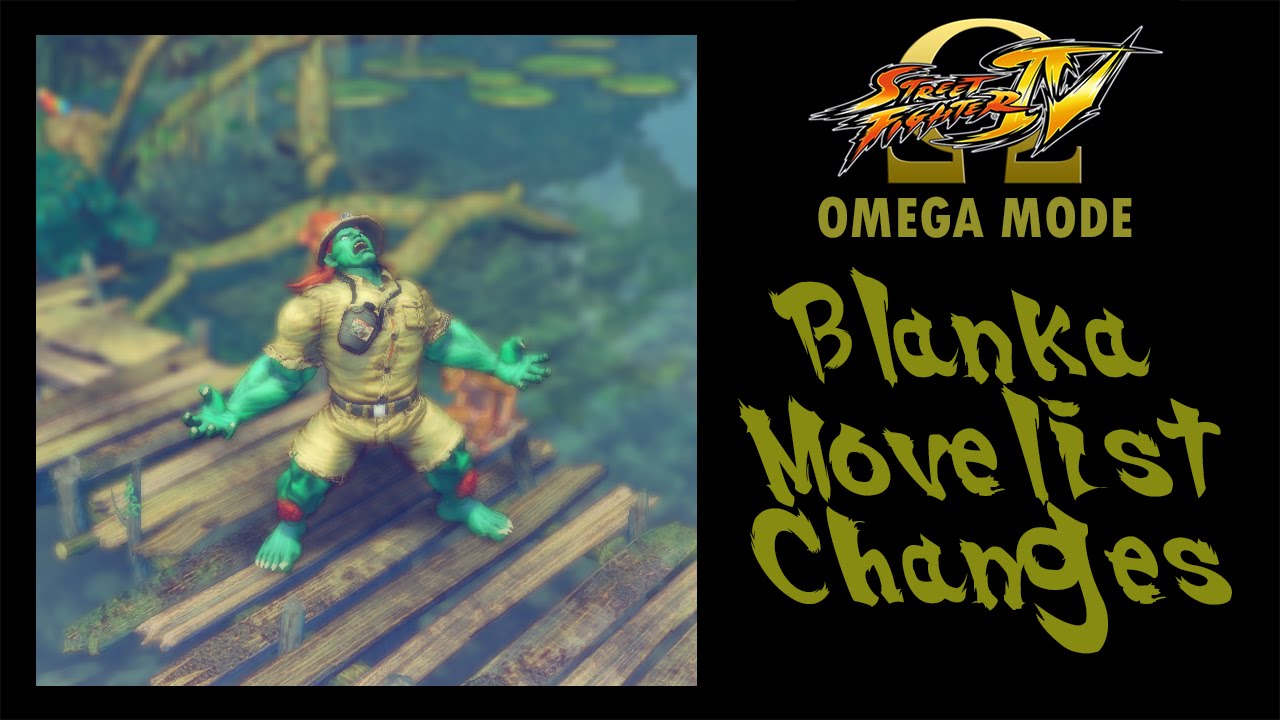 USFIV: Omega Mode - Blanka Move List Changes