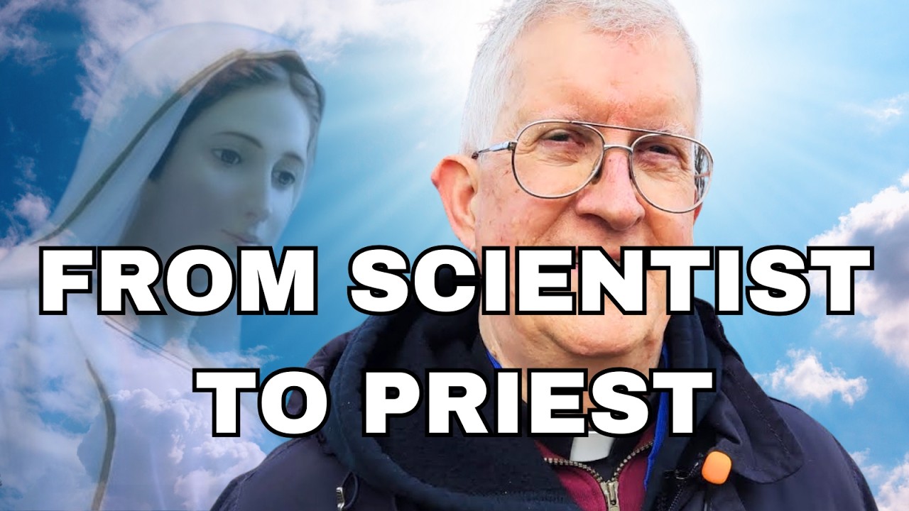 I Was a Scientist… Until Medjugorje Changed My Life | Priest’s Powerful Testimony
