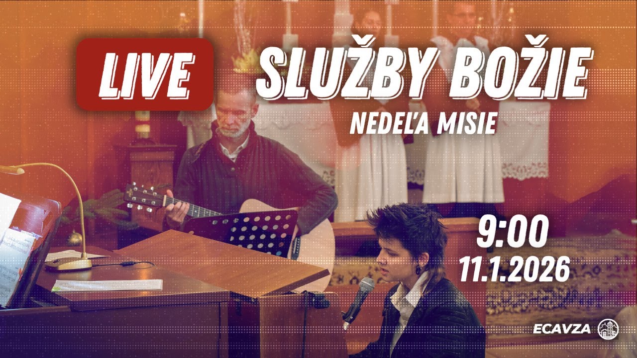 Služby Božie | Nehanbi sa za mňa | Nedeľa Misie
