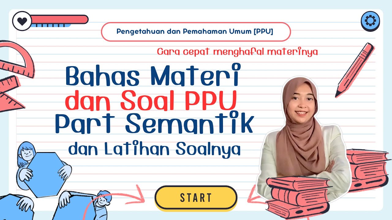PEMBAHASAN MATERI DAN SOAL PPU UTBK 2026 | PART 1 SEMANTIK
