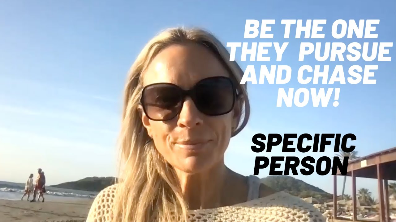 When You Stop Chasing and Pursuing Them They Will Pursue and Chase YOU | SPECIFIC PERSON