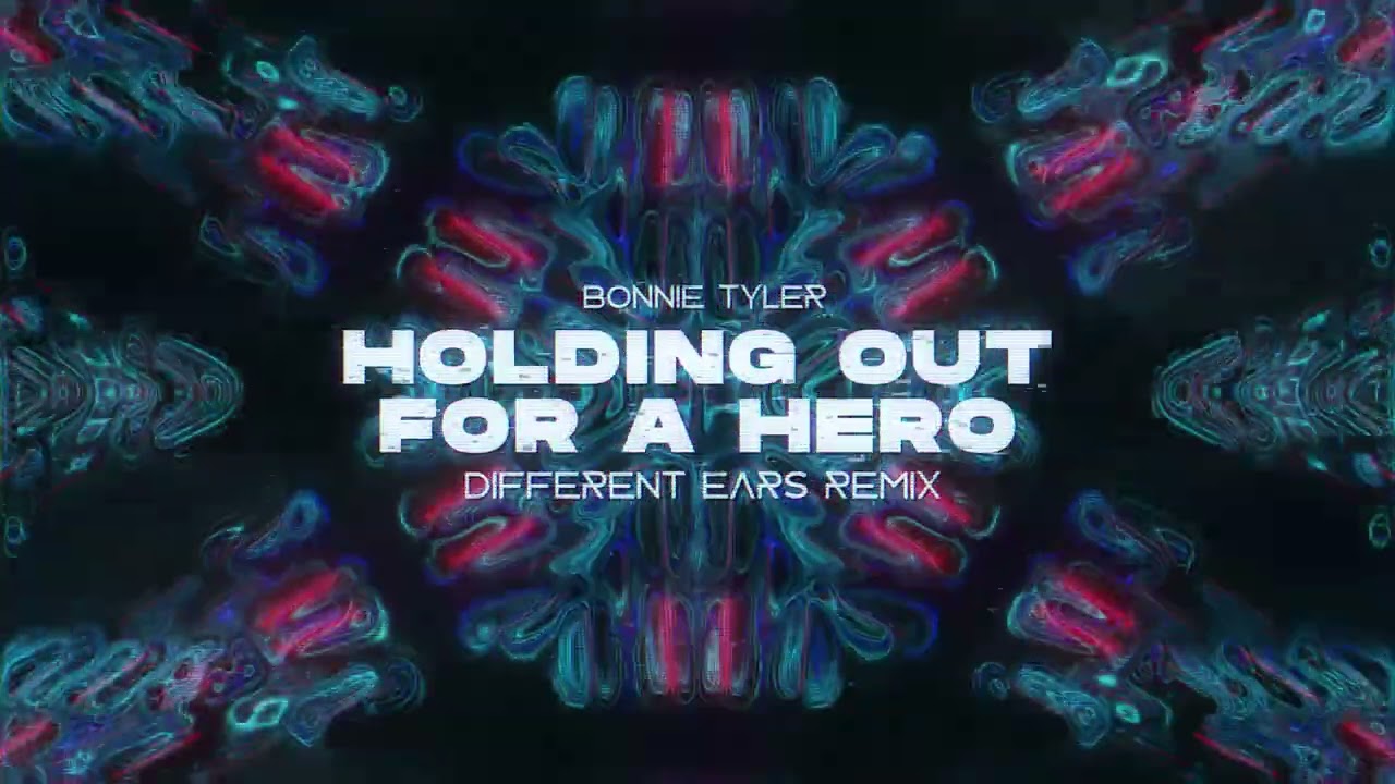 Bonnie Tyler - Holding out for a hero (TECHNO/HOUSE Remix by Different Ears)