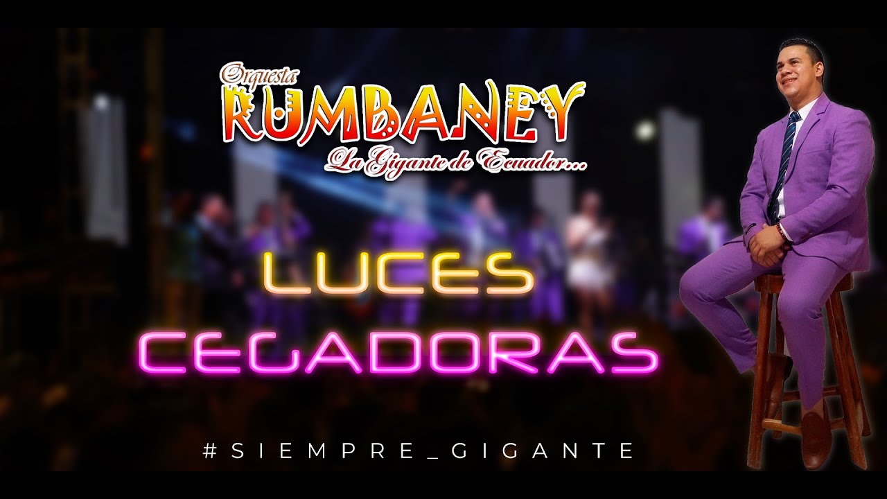 LUCES CEGADORAS - ORQ. RUMBANEY VOL 17