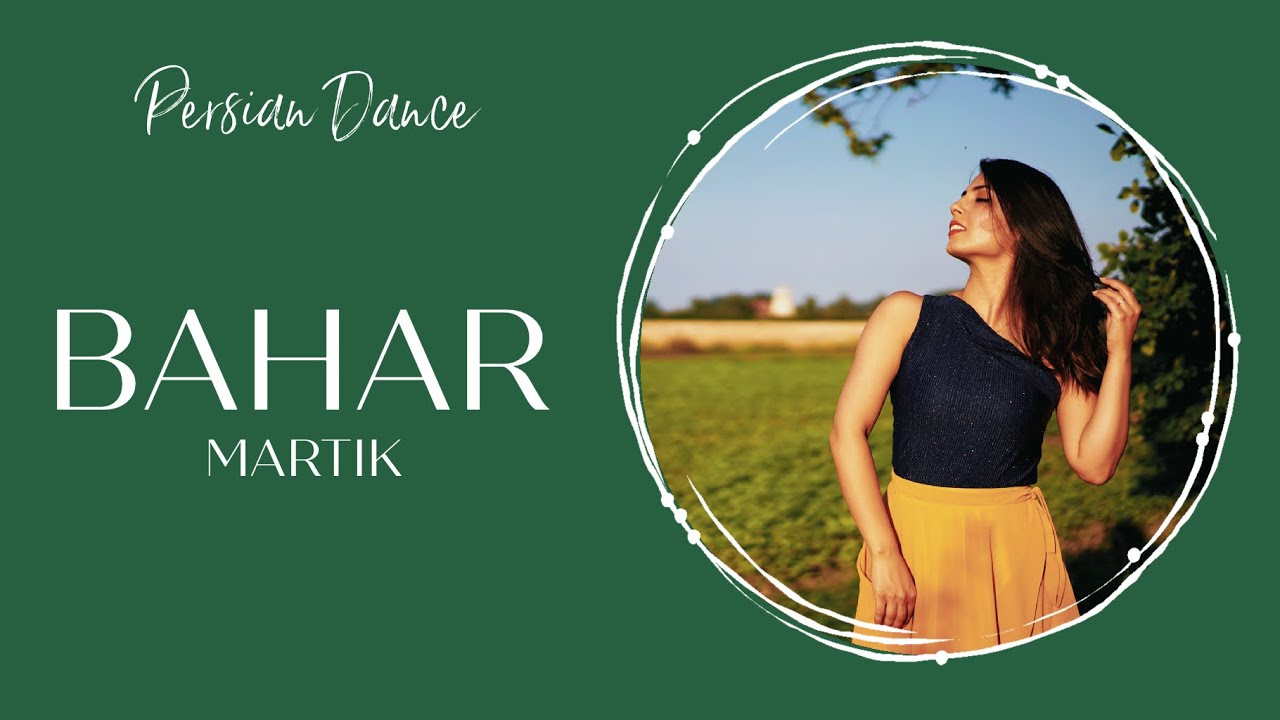 رقص ایرانی باآهنگ بهارازمارتیک/Raghs irani(Iranian dance)Martik Bahar