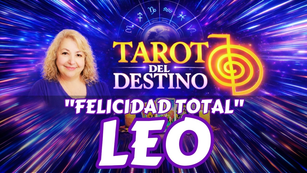 LEO ♌ VIENE ALGO QUE TE HARÁ INMENSAMENTE FELIZ | Tarot del Destino #leo
